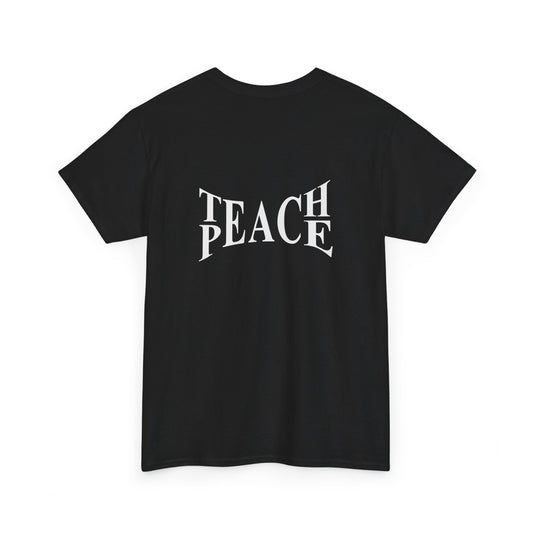 Tahiti Surf Co Teach Peace Unisex Heavy Cotton Tee