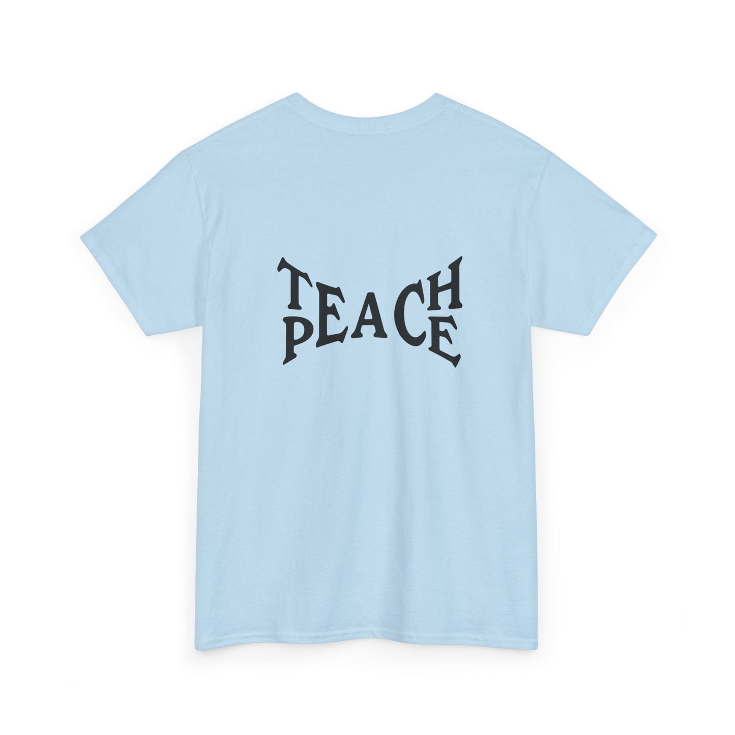 Tahiti Surf Co Teach Peace Unisex Heavy Cotton Tee