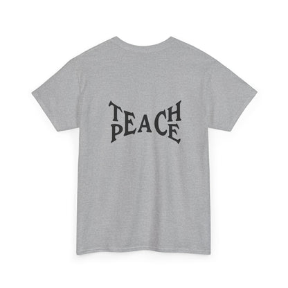 Tahiti Surf Co Teach Peace Unisex Heavy Cotton Tee