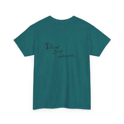 Tahiti Surf Co "Follow your Dreams"  Unisex Heavy Cotton Tee
