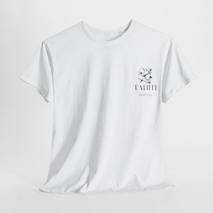 Tahiti Surf Co "Follow your Dreams"  Unisex Heavy Cotton Tee